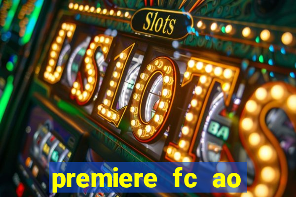 premiere fc ao vivo gratis